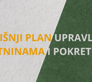 Godišnji plan upravljanja nekretninama i pokretninama
